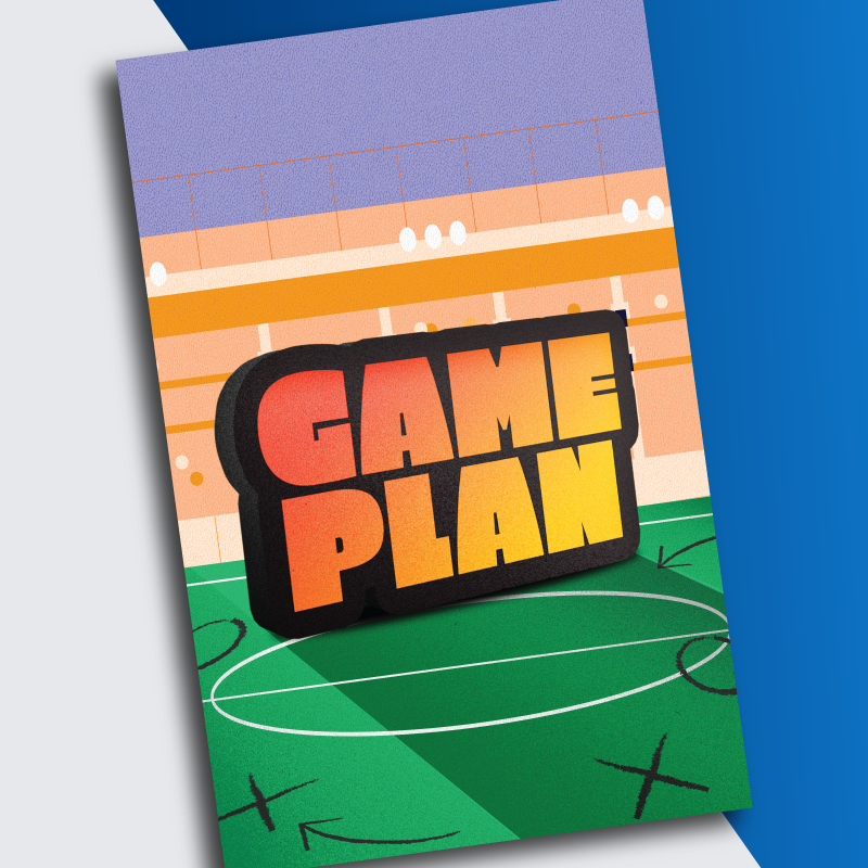 Game Plan Posters