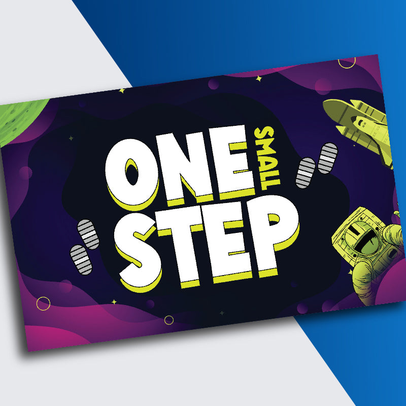 One Small Step Posters