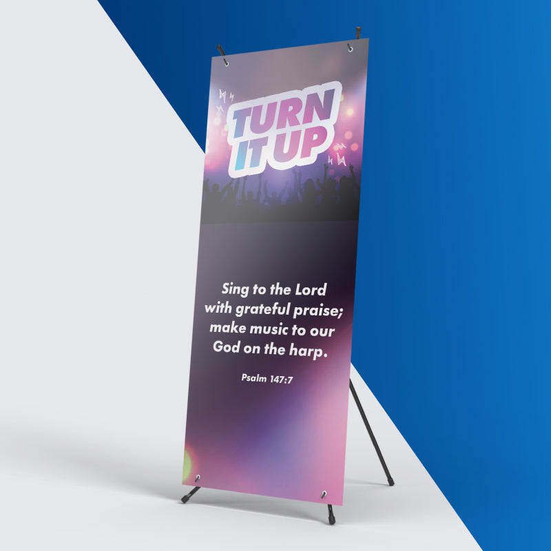 Turn it Up Banners