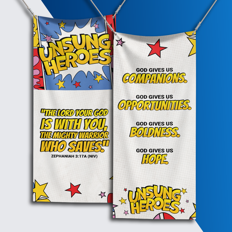 Unsung Heroes Banners